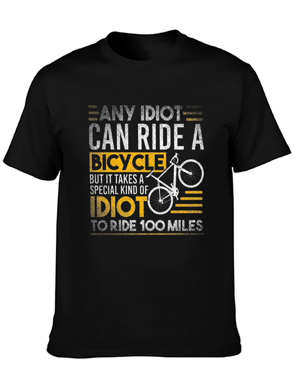 Any Idiot Can Ride A Bicycle T-Shirt