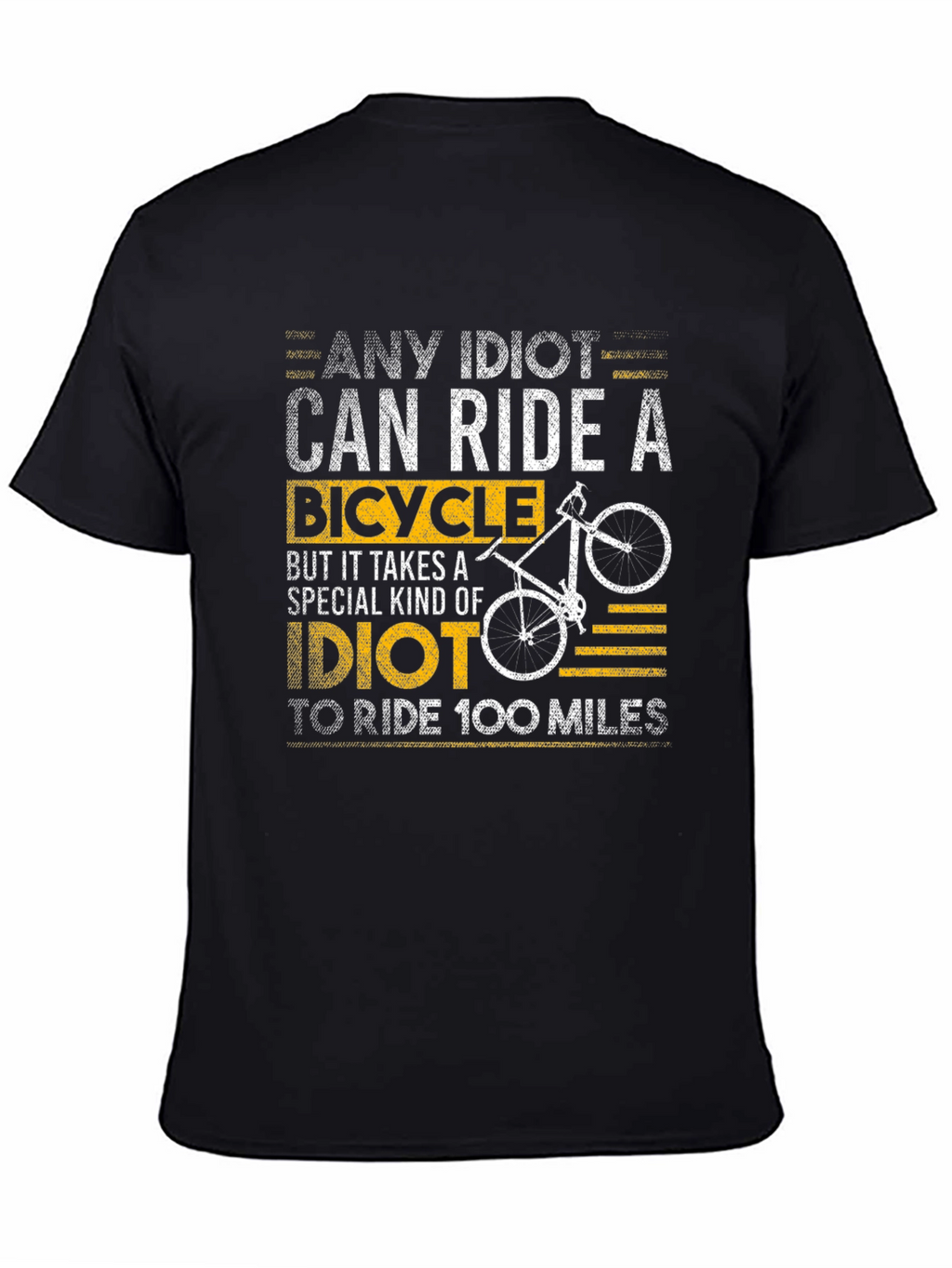 Any Idiot Can Ride A Bicycle T-Shirt