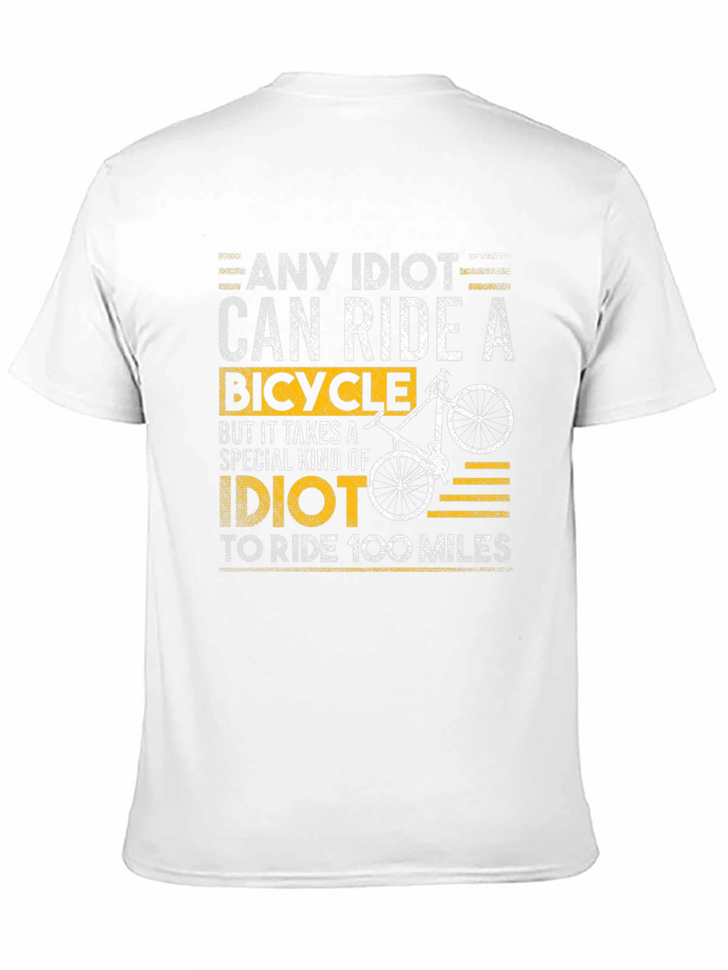 Any Idiot Can Ride A Bicycle T-Shirt