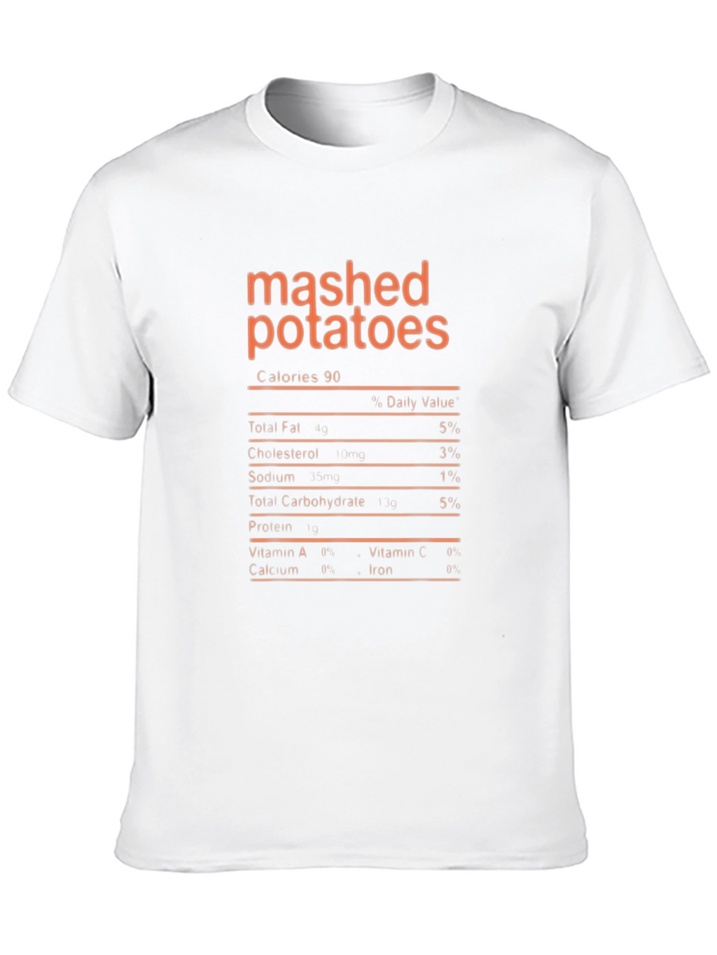 Mashed Potatoes Nutrition Facts Graphic T-Shirt