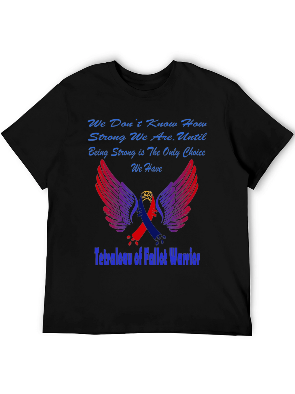 Tetralogy of Fallot Warrior T-Shirt