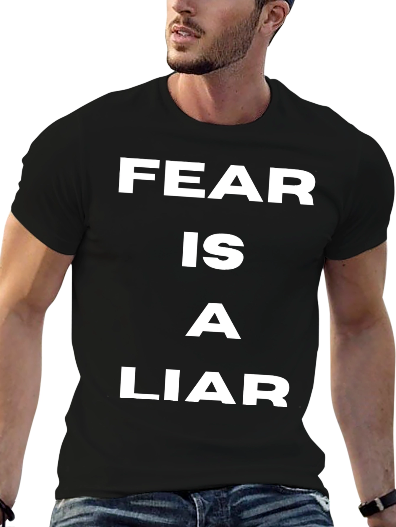Fear is a Liar T-Shirt - Motivational Quote Tee