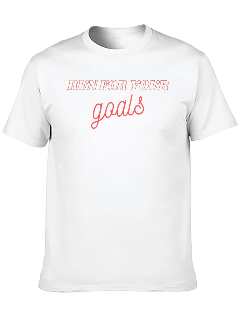Run For Your Goals Graphic Tee
