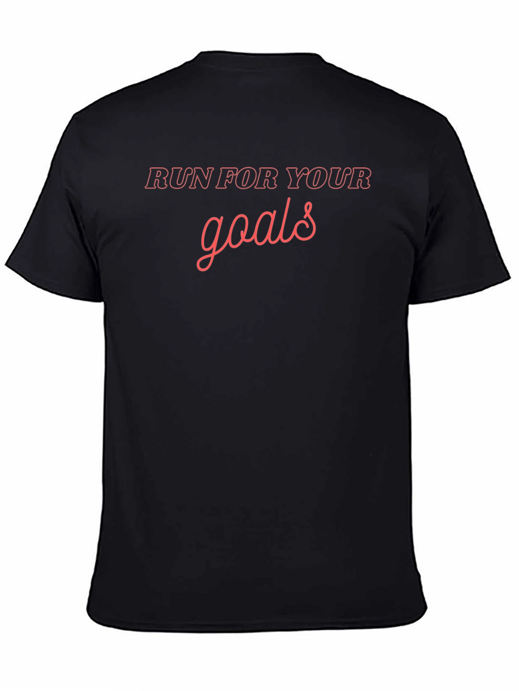 Run For Your Goals Graphic Tee
