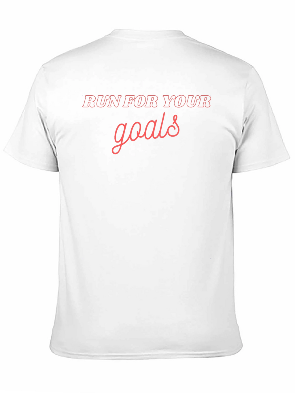 Run For Your Goals Graphic Tee