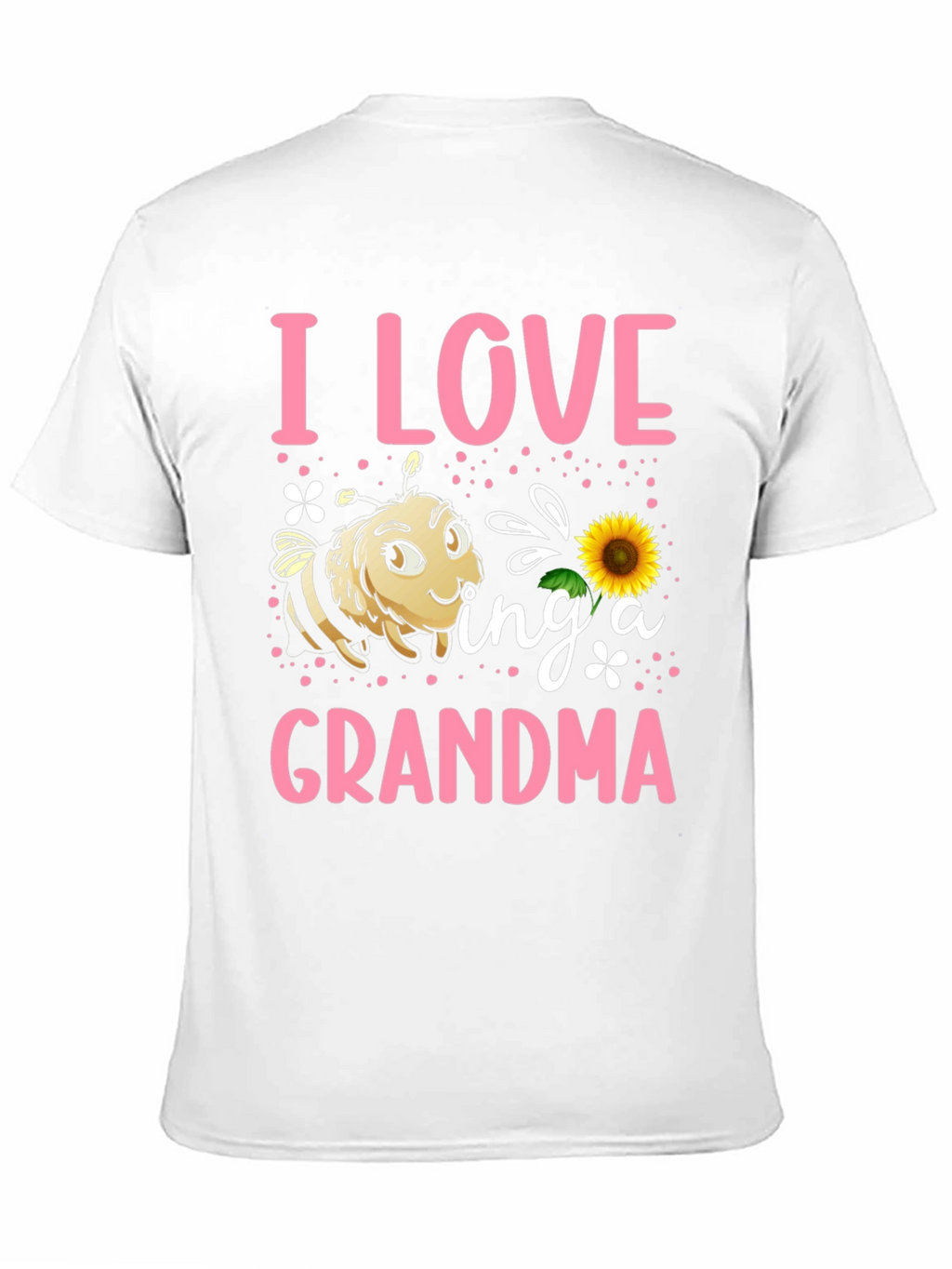 I Love Being a Grandma Bee Sunflower T-Shirt