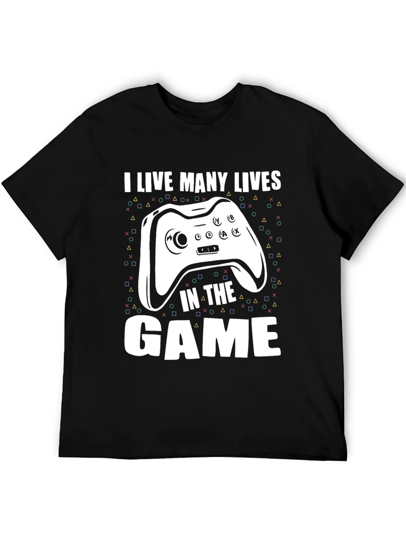 I Live Many Lives Gaming T-Shirt