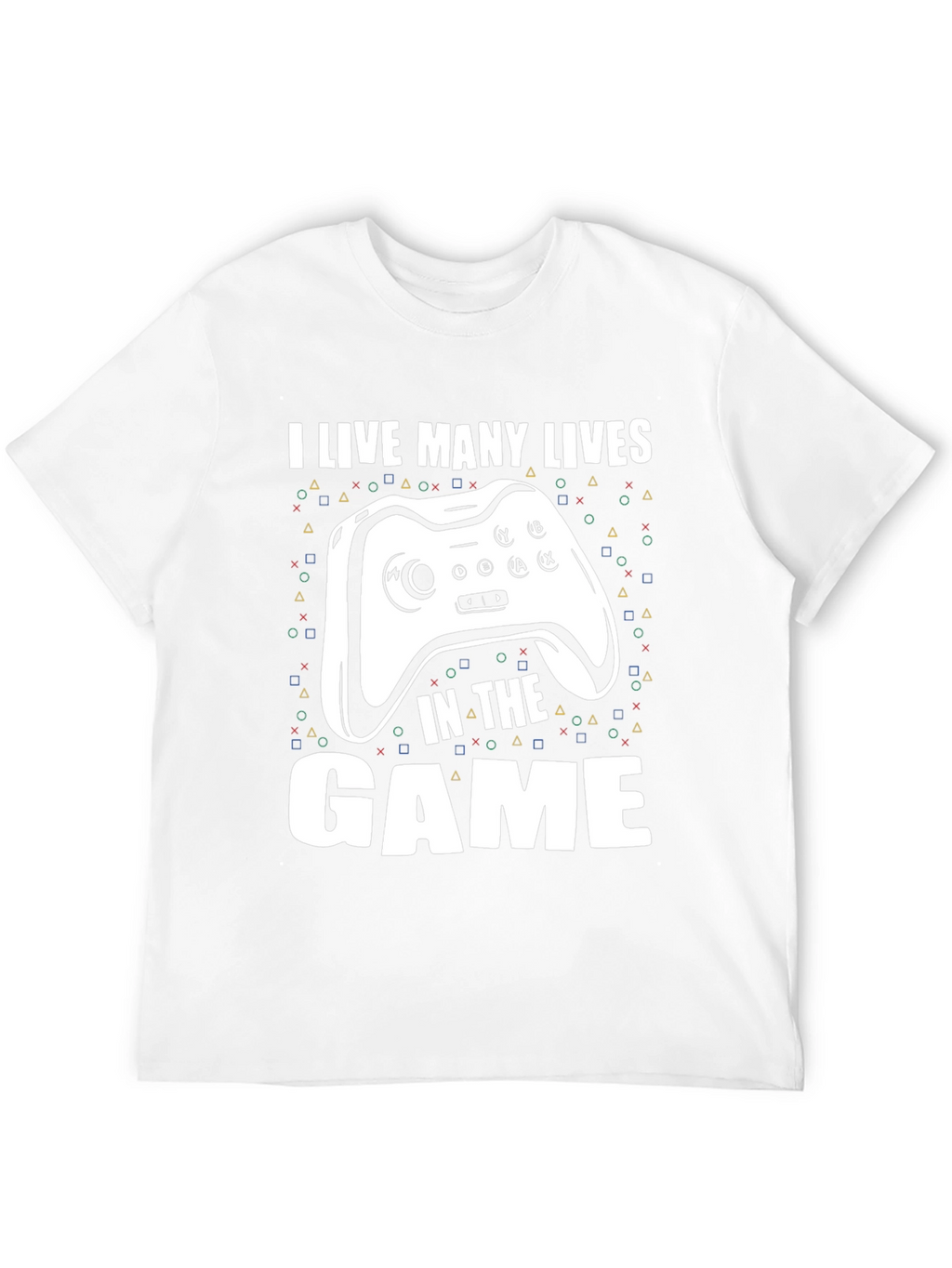 I Live Many Lives Gaming T-Shirt