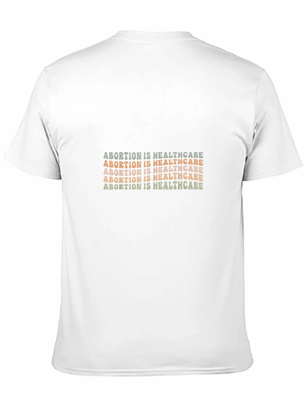 Abortion Is Healthcare Feminist Women's Rights Unisex Casual T-Shirt – Clean Design For Daily Comfort