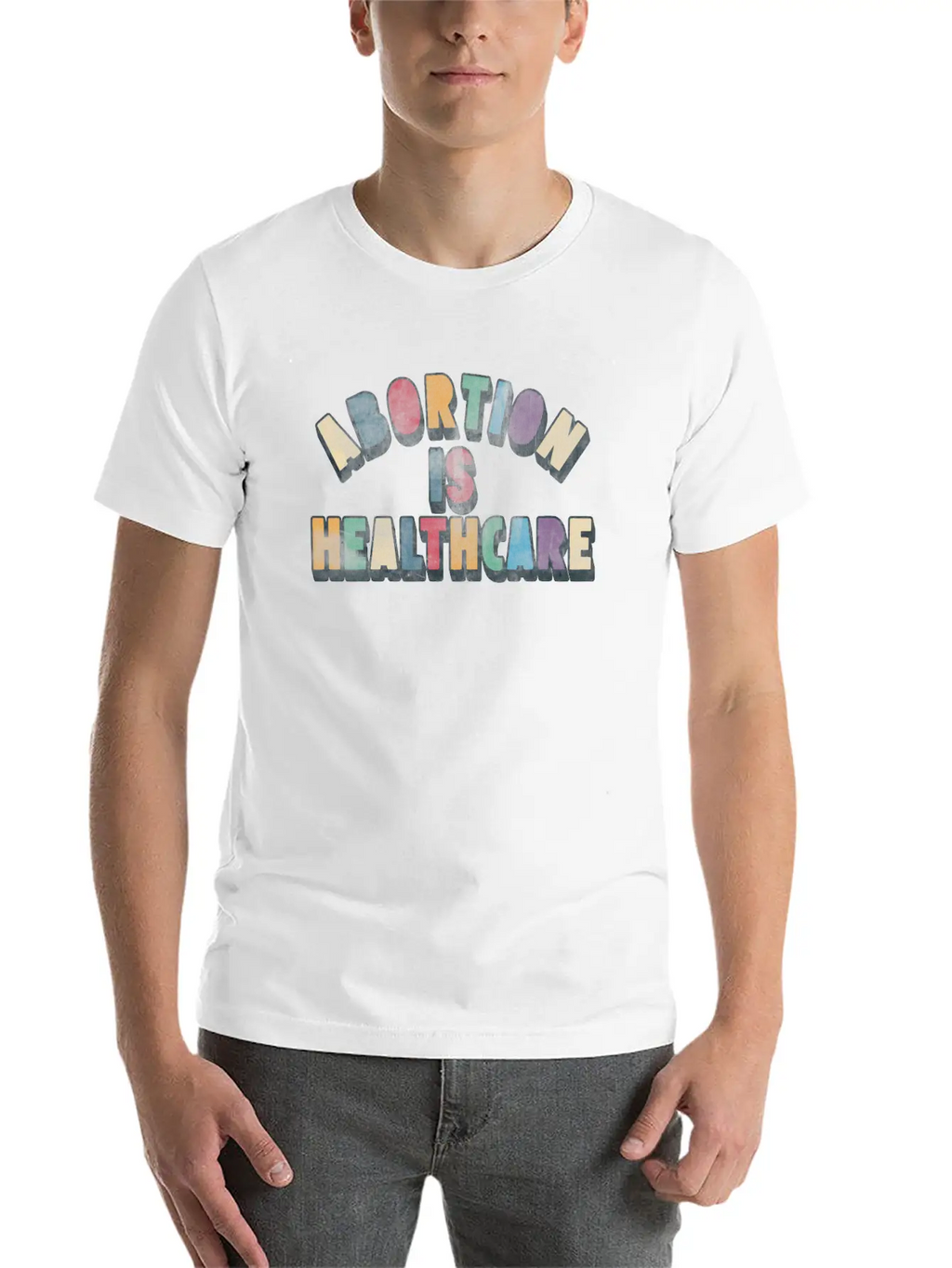 Abortion Is Healthcare Unisex Casual T-Shirt – Clean Design For Daily Comfort