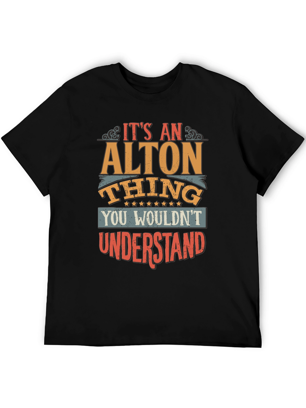 Its an ALTON Thing T-Shirt