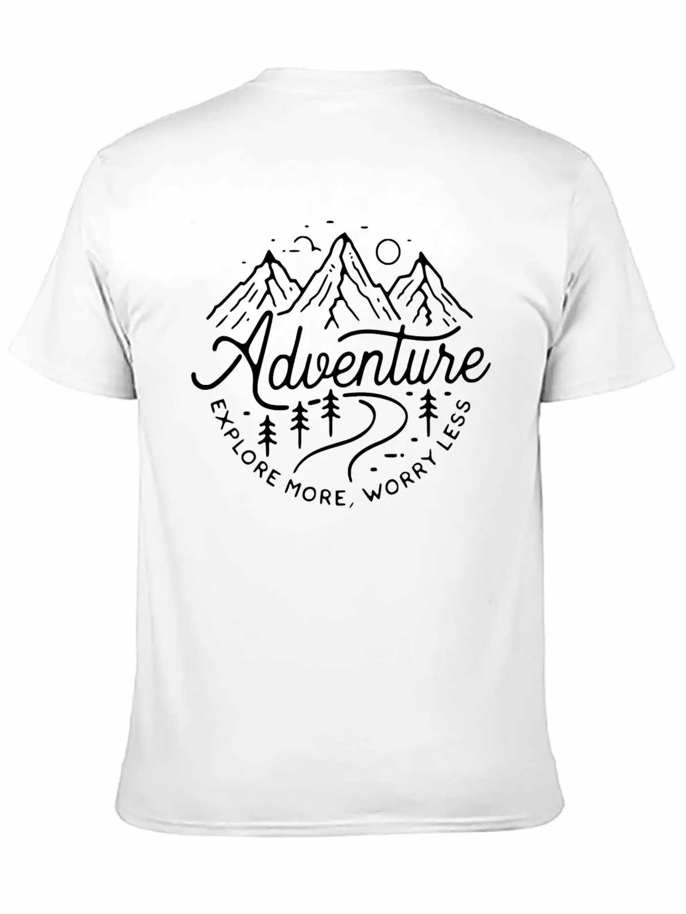 Adventure Explore More, Worry Less Minimal Design Breathable Graphic T-Shirt – Perfect For Casual Days