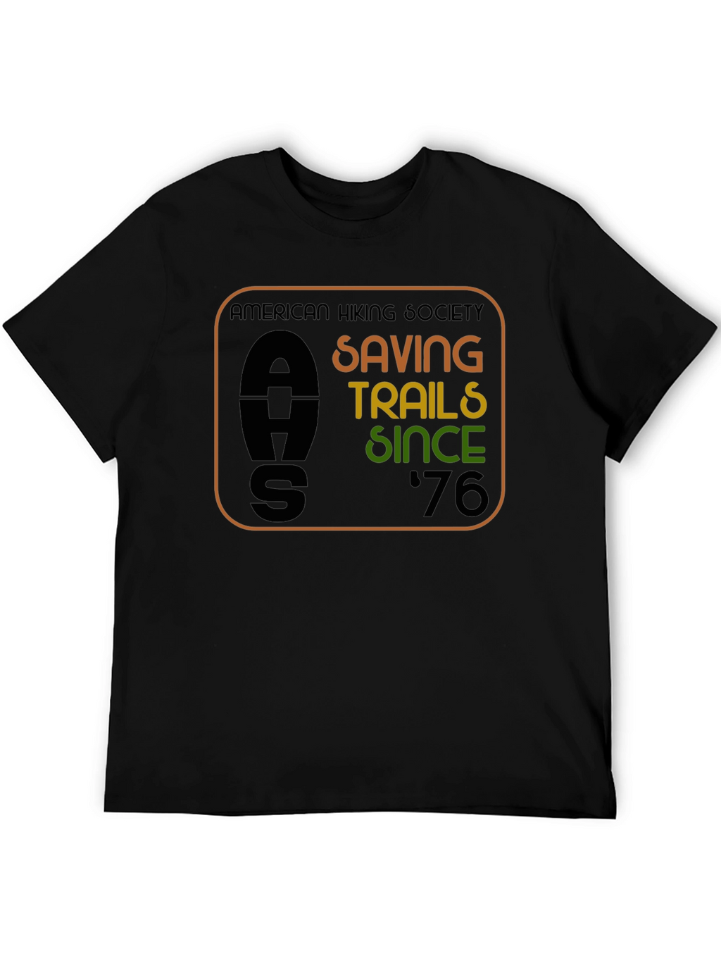American Hiking Society Tee - Saving Trails Since 76