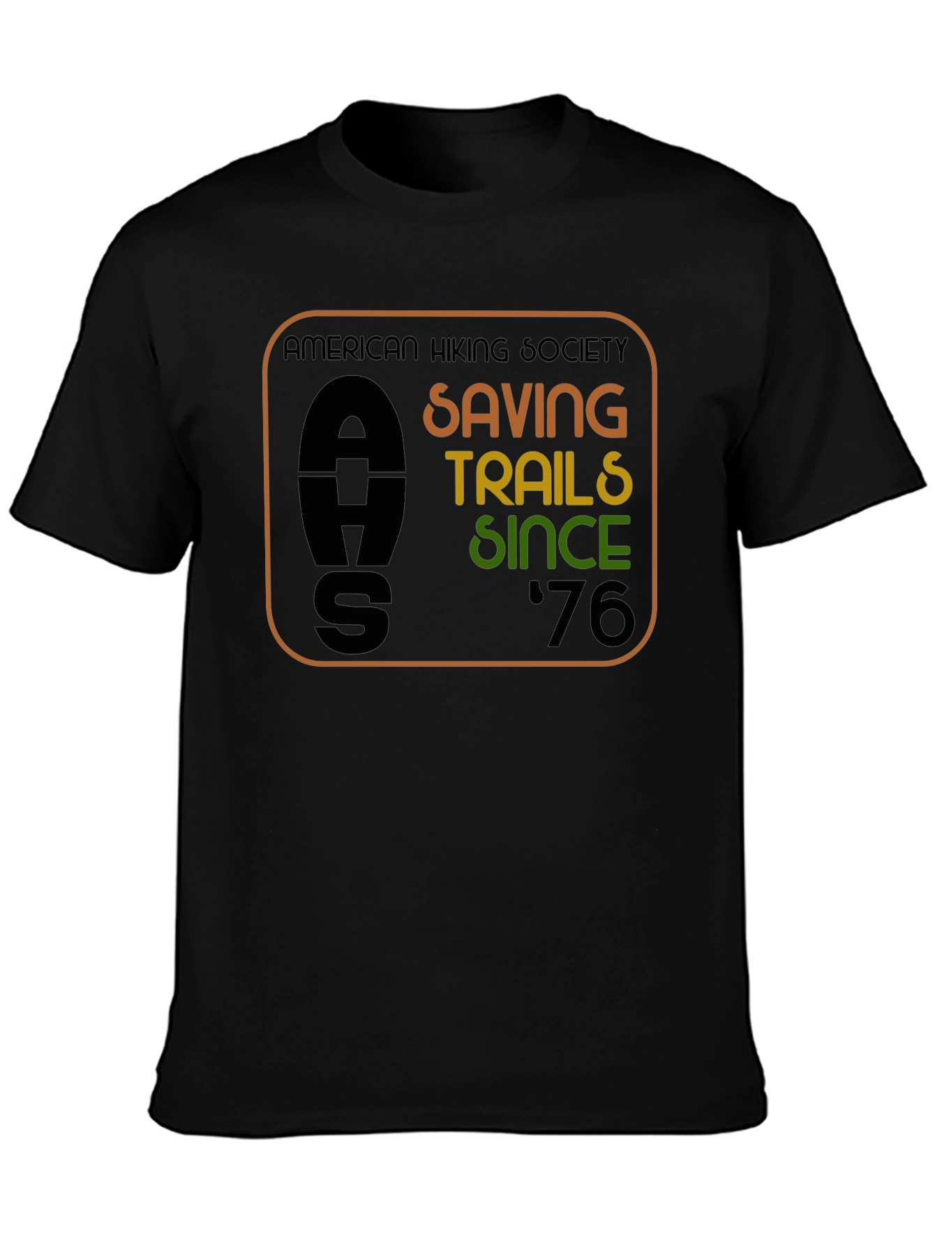 American Hiking Society Tee - Saving Trails Since 76