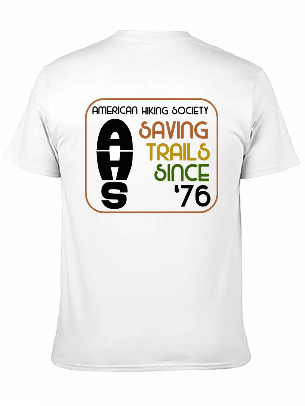 American Hiking Society Tee - Saving Trails Since 76