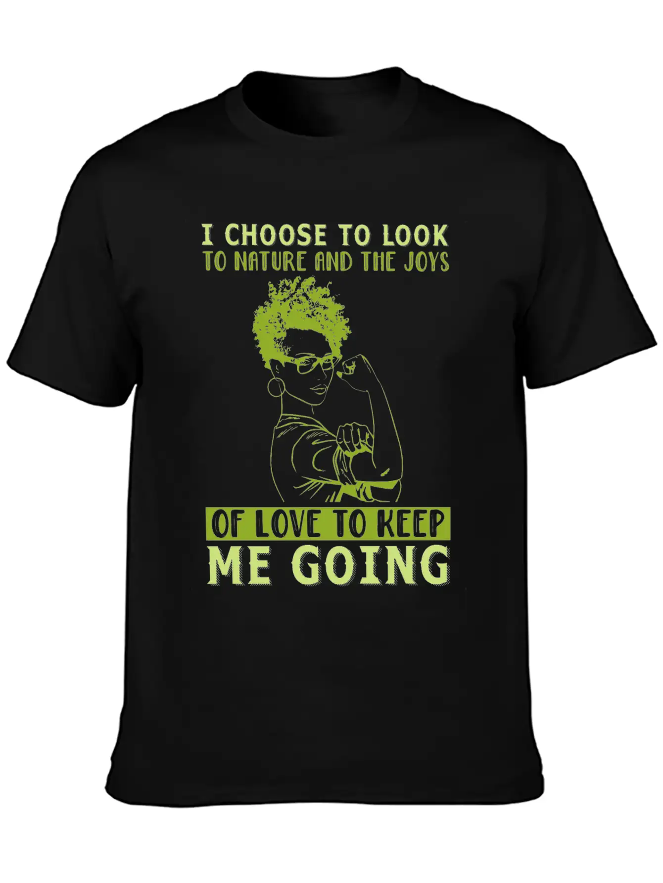 Afro: I Choose To Look To Nature And The Joys Classic Cotton Tee – Unisex Comfort For Any Season