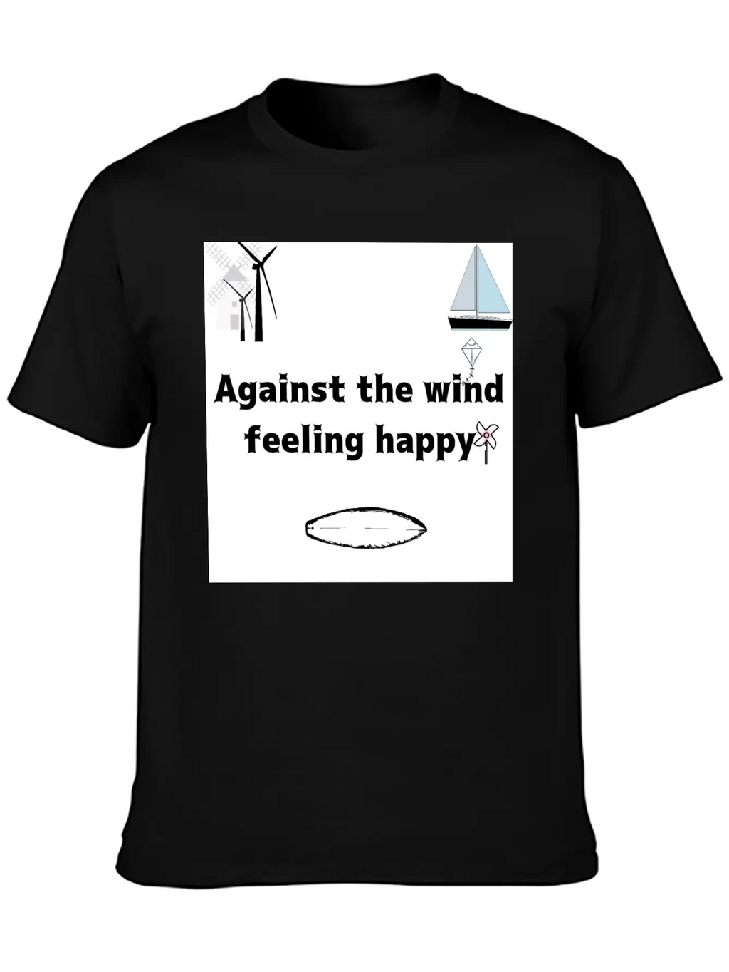 Against The Wind Feeling Happy Stylish Everyday T-Shirt – Unisex Basic Cotton Tee