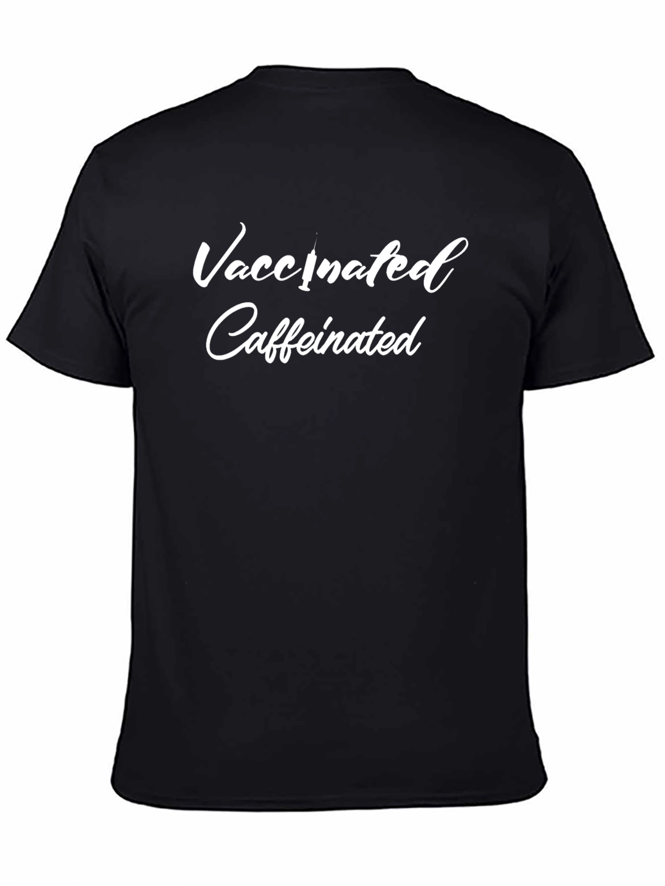 Vaccinated Caffeinated Black T-Shirt