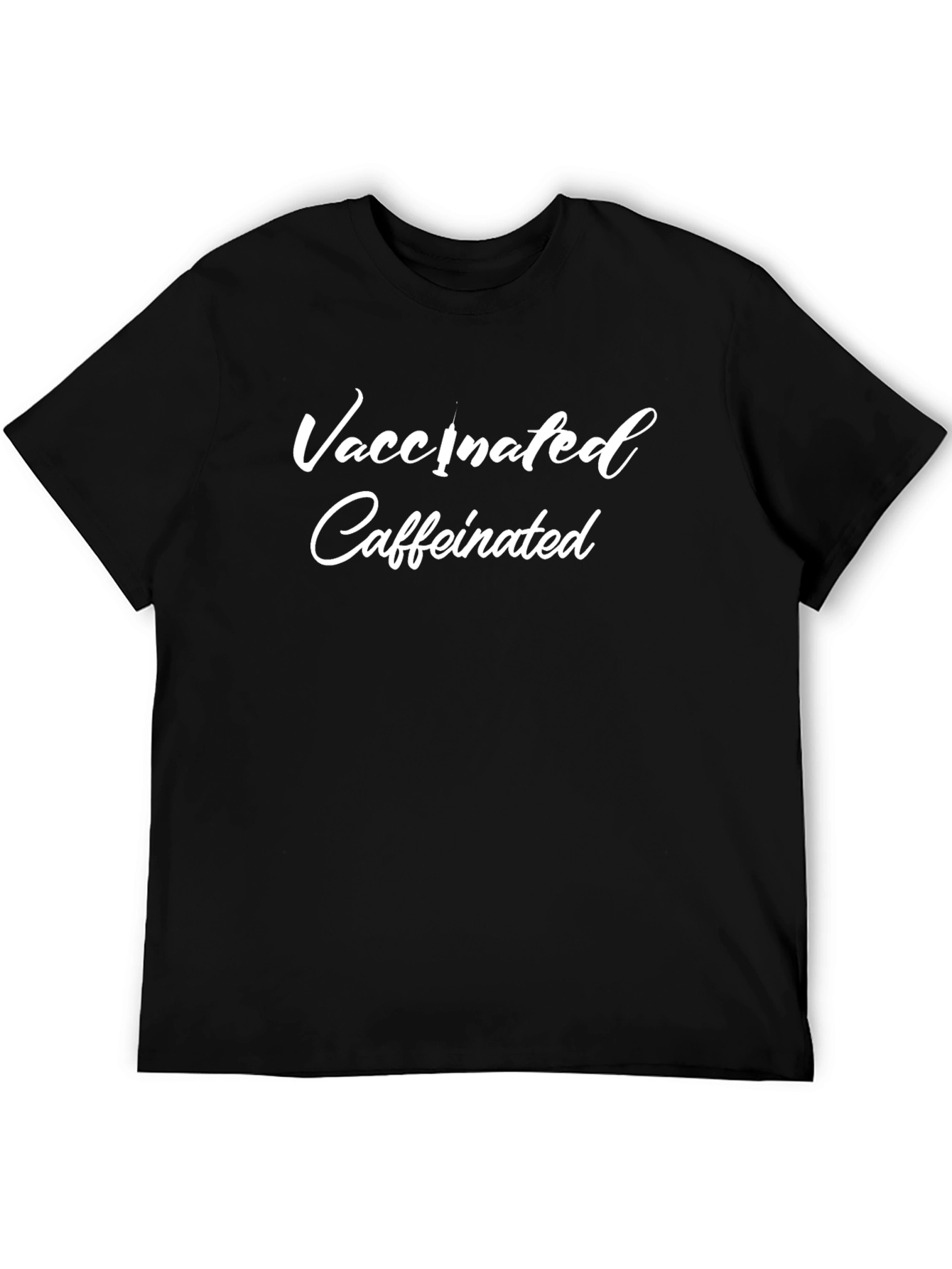Vaccinated Caffeinated Black T-Shirt