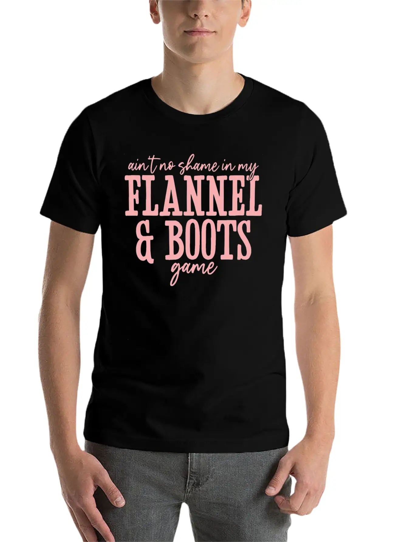 Aint No Shame In My Flannel And Boots Game Breathable Graphic T-Shirt – Perfect For Casual Days
