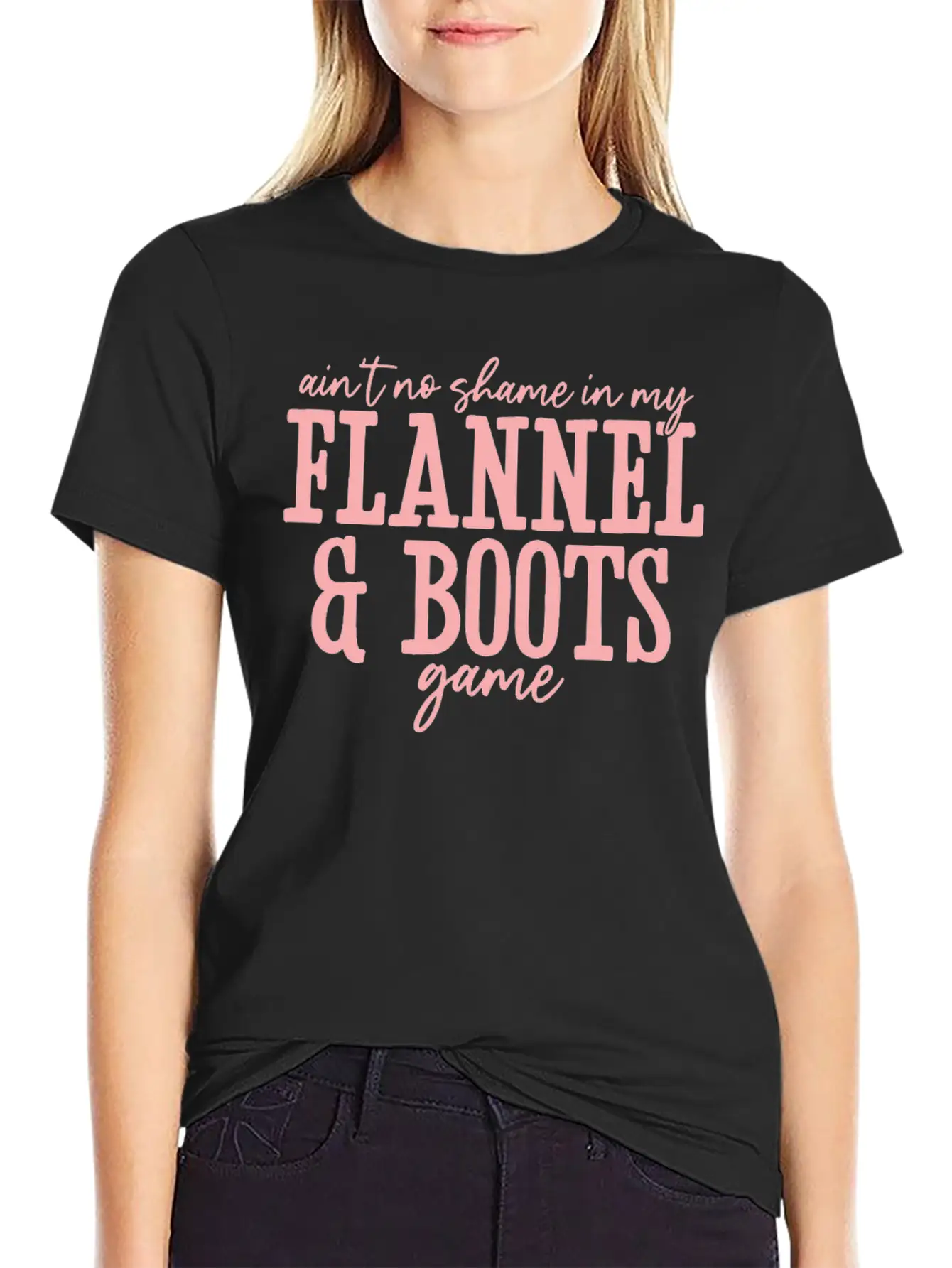 Aint No Shame In My Flannel And Boots Game Breathable Graphic T-Shirt – Perfect For Casual Days