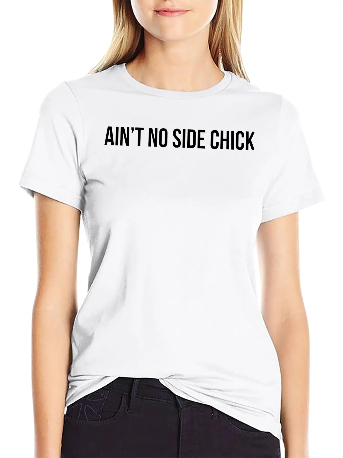 Ain't No Side Chick Timeless Short Sleeve Tee – Comfy And Minimalist Design