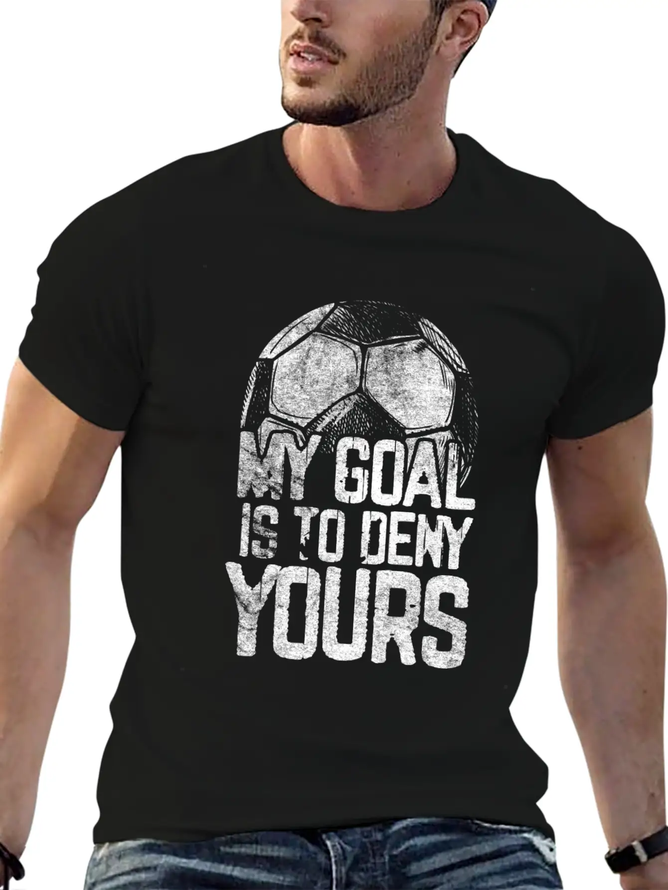 Al Is To Deny Yours Soccer Goalie Distressed Unisex Casual T-Shirt – Clean Design For Daily Comfort