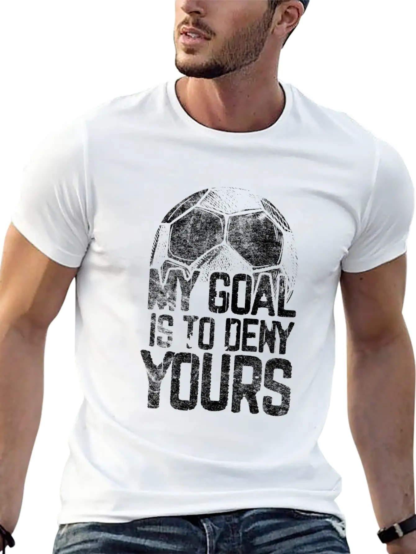 Al Is To Deny Yours Soccer Goalie Distressed Unisex Casual T-Shirt – Clean Design For Daily Comfort