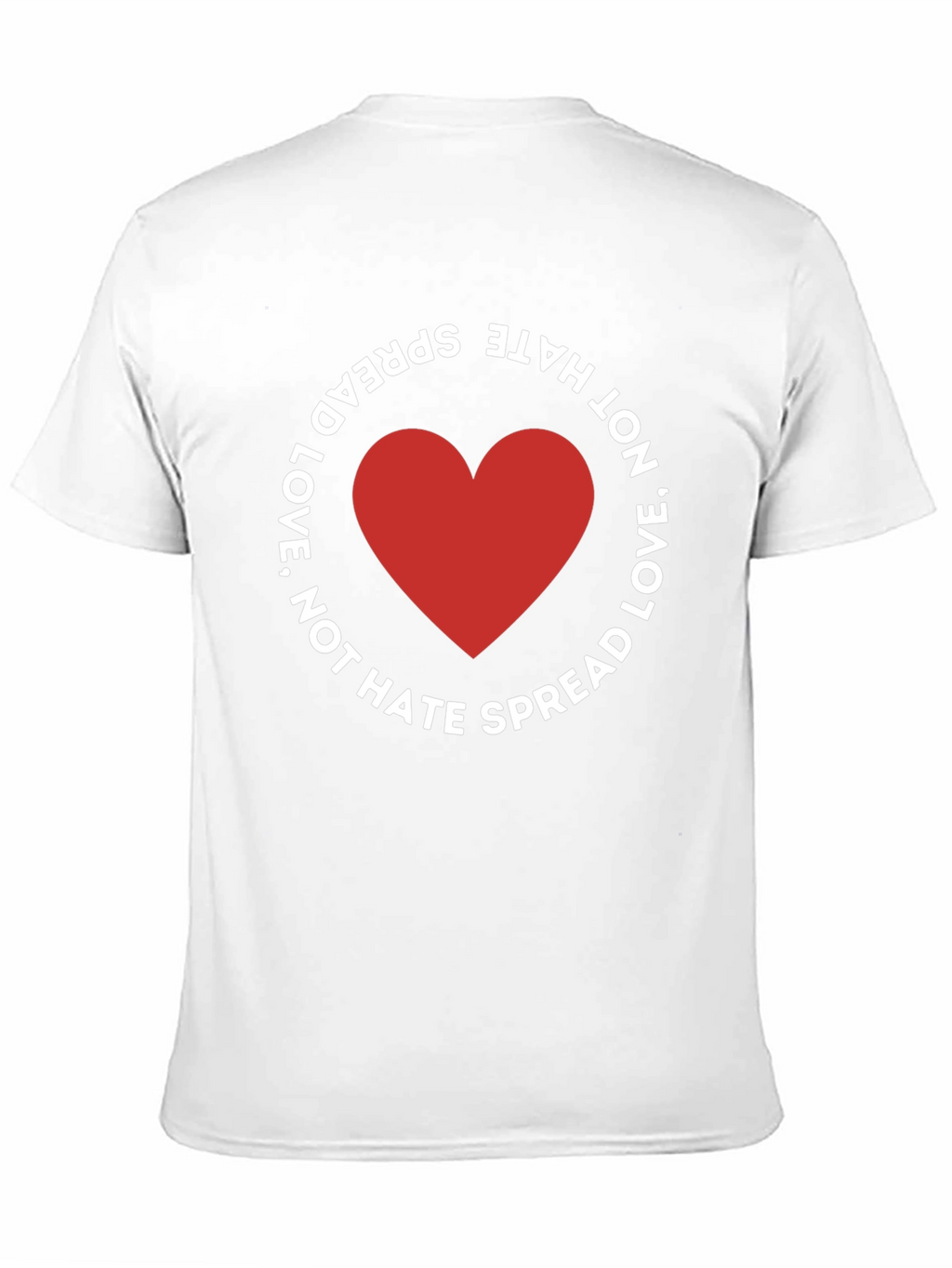 Spread Love Not Hate Black T-Shirt