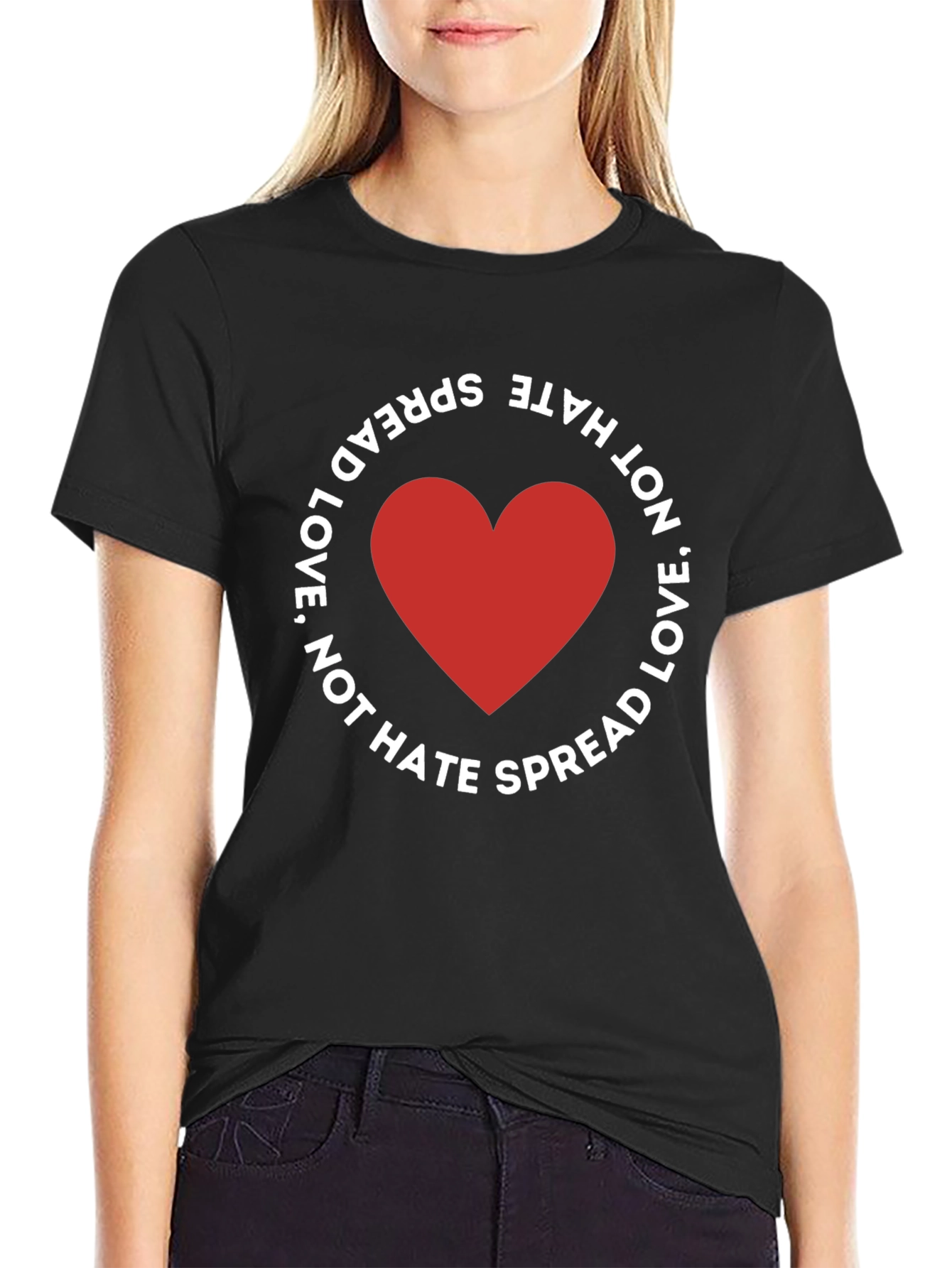 Spread Love Not Hate Black T-Shirt