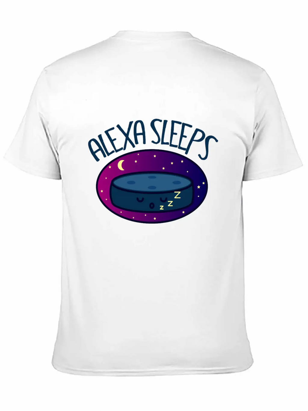 Alexa Rest Up Digital Assistant Funny Gift Basic Graphic T-Shirt – Daily Comfort In Soft Cotton