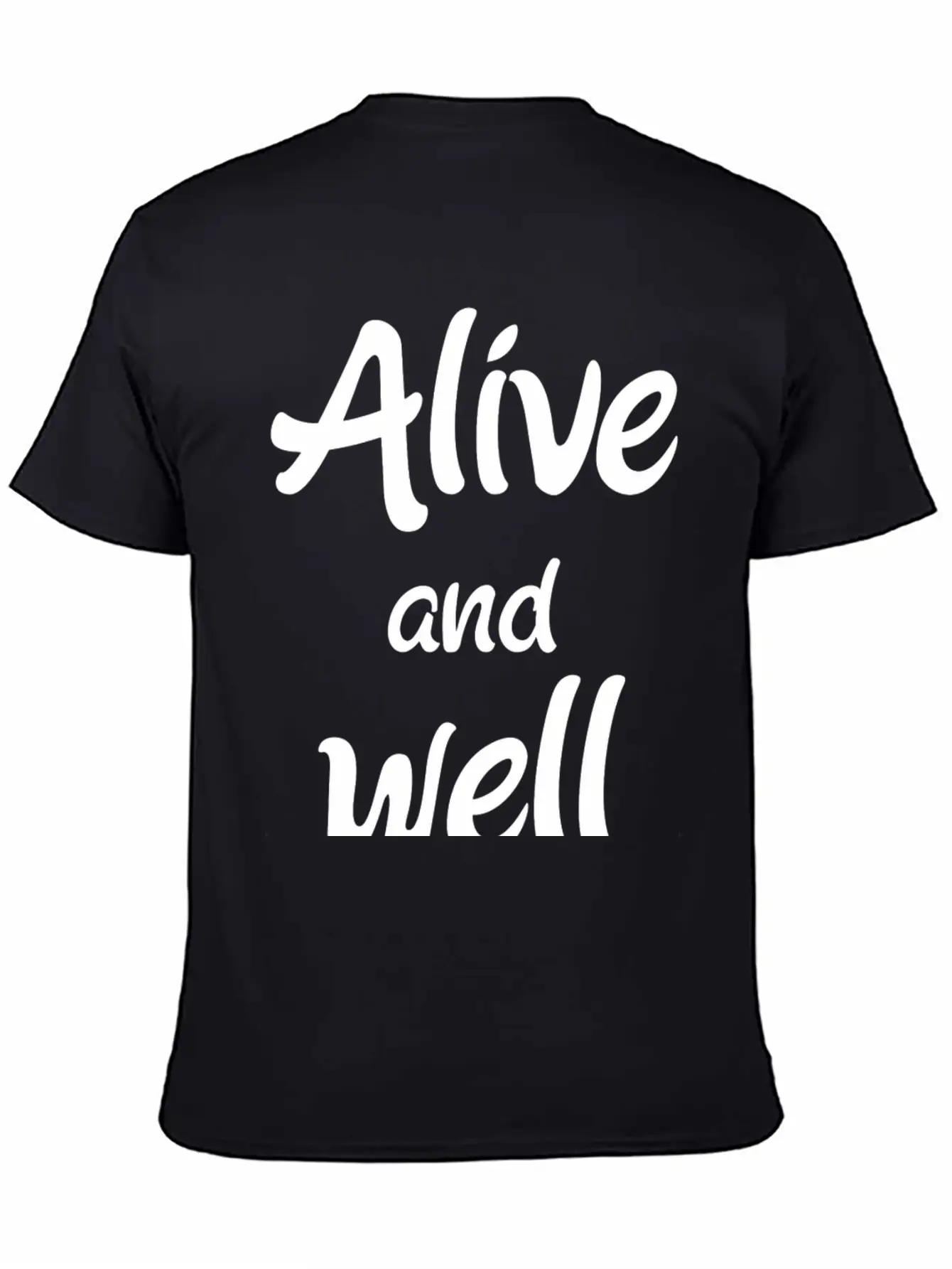 Alive And Well Unisex Casual T-Shirt – Clean Design For Daily Comfort
