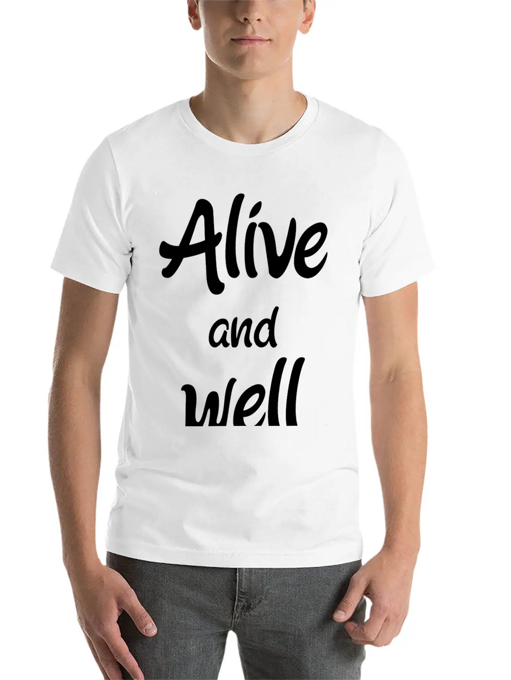 Alive And Well Unisex Casual T-Shirt – Clean Design For Daily Comfort