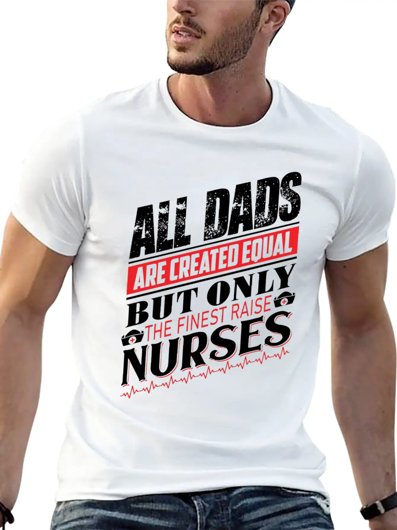 ALL DADS ARE CREATED EQUAL BUT ONLY THE FINEST Classic Cotton Tee – Unisex Comfort For Any Season
