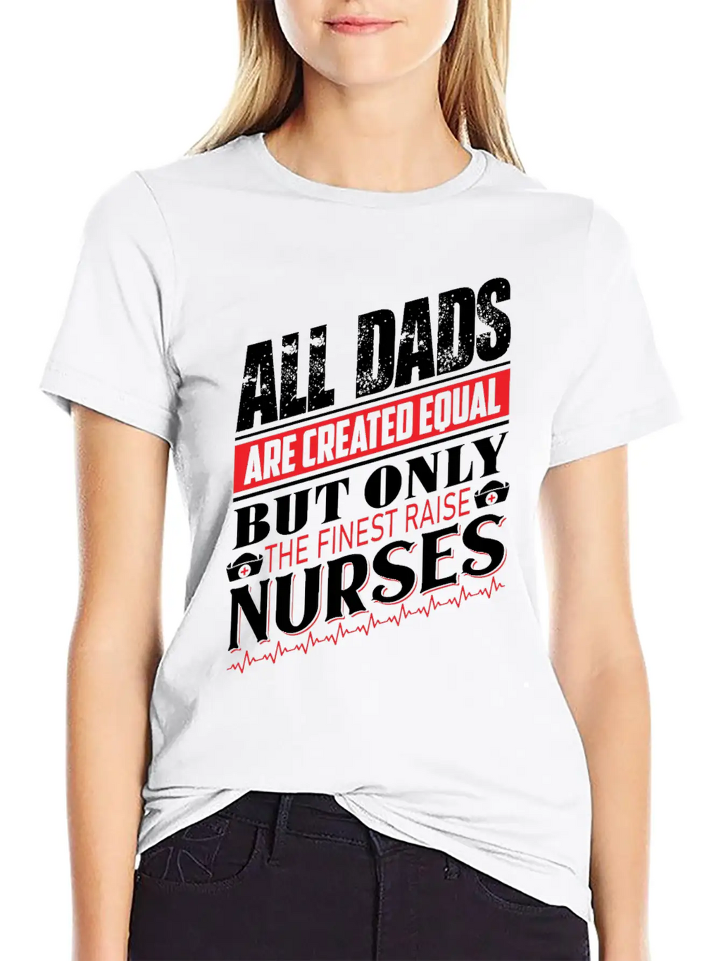 ALL DADS ARE CREATED EQUAL BUT ONLY THE FINEST Classic Cotton Tee – Unisex Comfort For Any Season