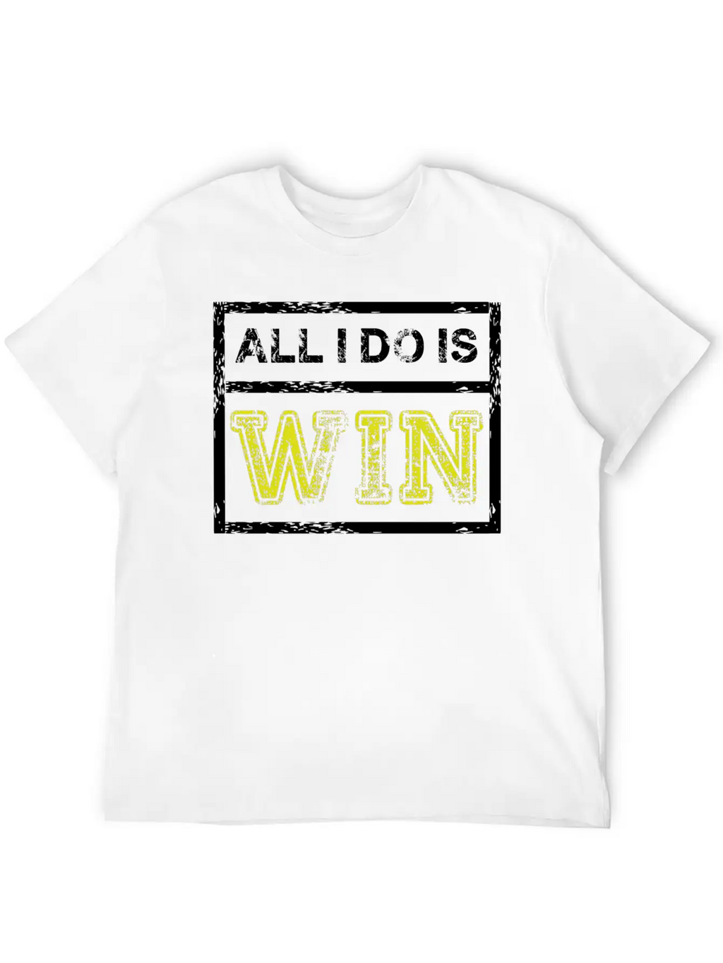 All I Do Win - Motivational Sports Athlete Quote Breathable Soft Cotton T-Shirt – Timeless Casual Look