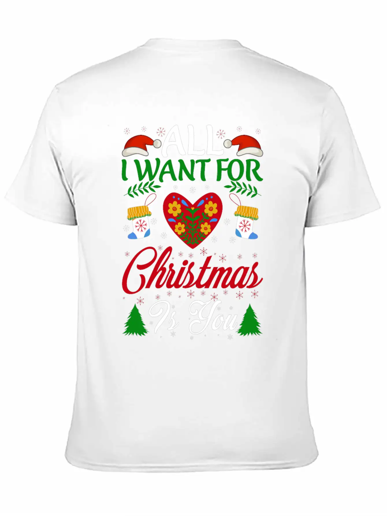 All I Want For Christmas Is You Breathable Soft Cotton T-Shirt – Timeless Casual Look