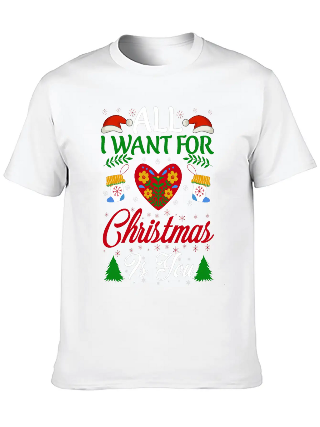 All I Want For Christmas Is You Breathable Soft Cotton T-Shirt – Timeless Casual Look