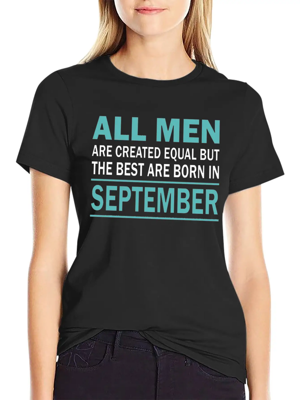 ALL MEN ARE CREATED EQUAL BUT THE BEST ARE BORN IN Essential Cotton Tee For Daily Outfits – Unisex Style