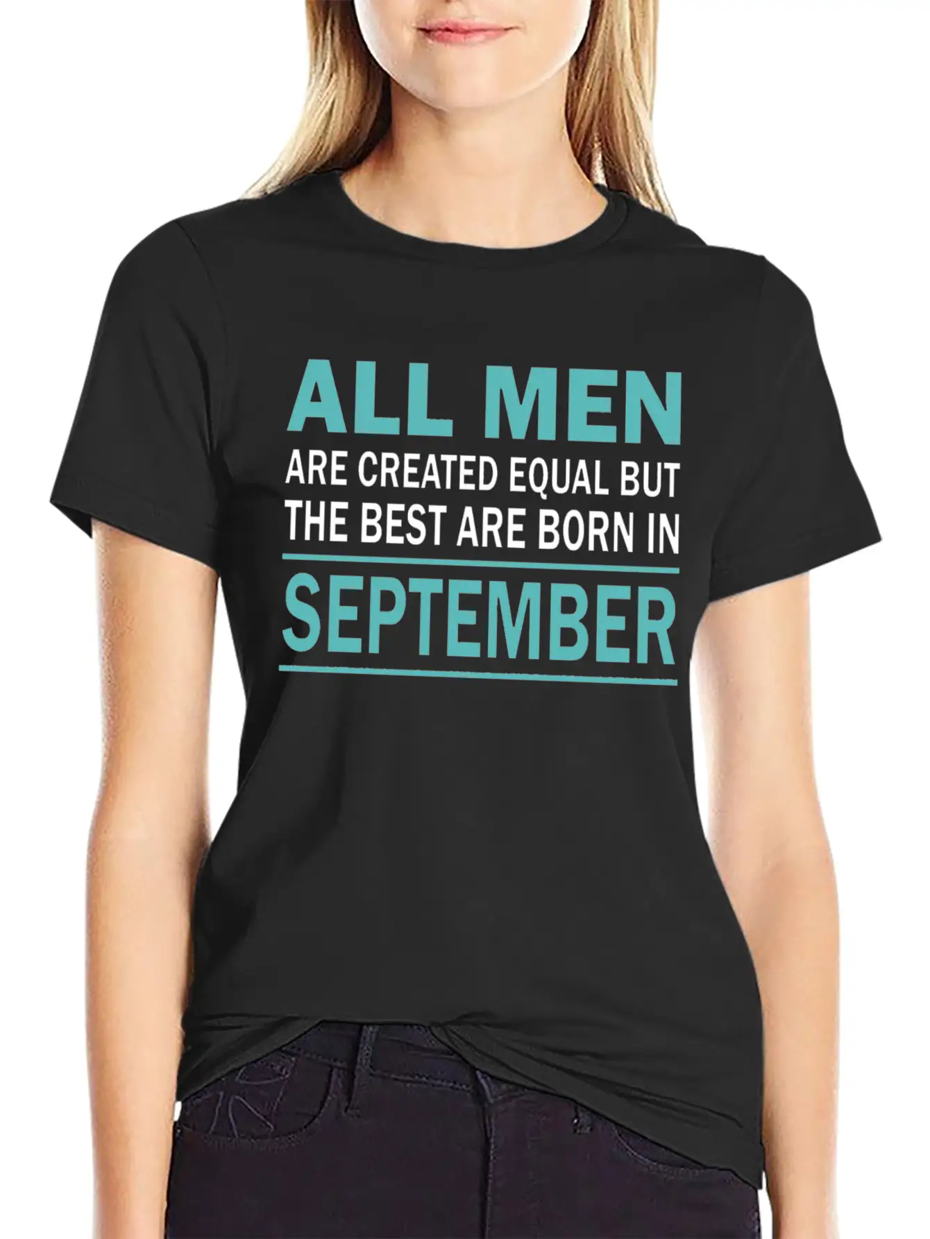 ALL MEN ARE CREATED EQUAL BUT THE BEST ARE BORN IN Essential Cotton Tee For Daily Outfits – Unisex Style