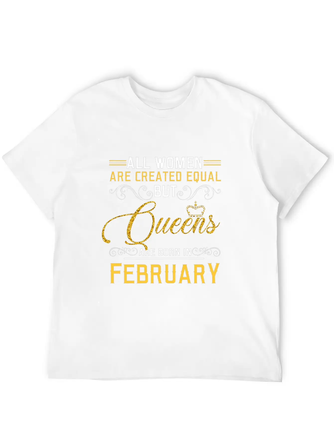 All Women Are Createed Equal But Queens Basic Graphic T-Shirt – Daily Comfort In Soft Cotton
