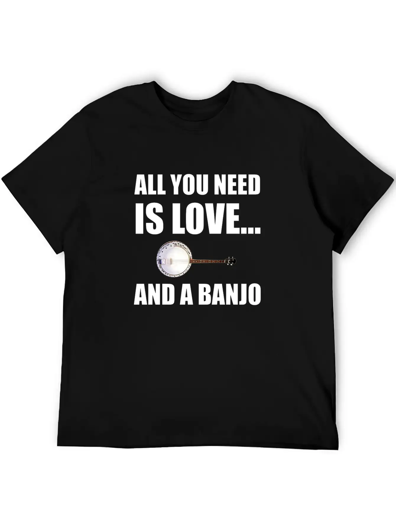 All You Need Is Love And A Banjo Funny Breathable Graphic T-Shirt – Perfect For Casual Days