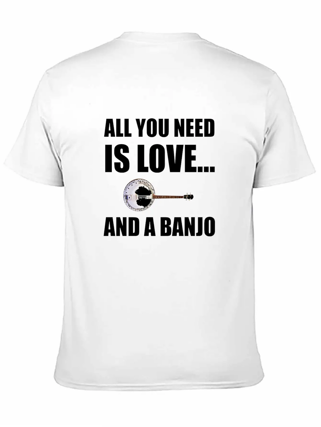 All You Need Is Love And A Banjo Funny Breathable Graphic T-Shirt – Perfect For Casual Days