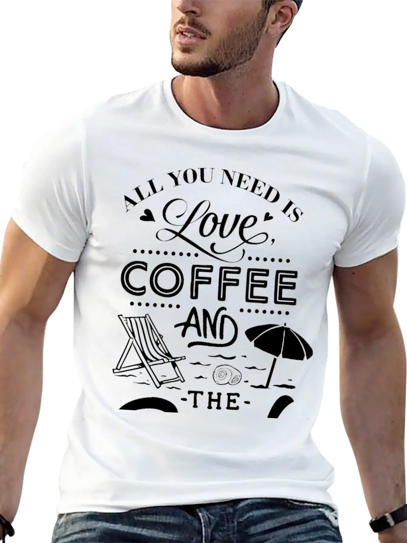 All You Need Is Love Coffee With The Beach Classic Cotton Tee – Unisex Comfort For Any Season