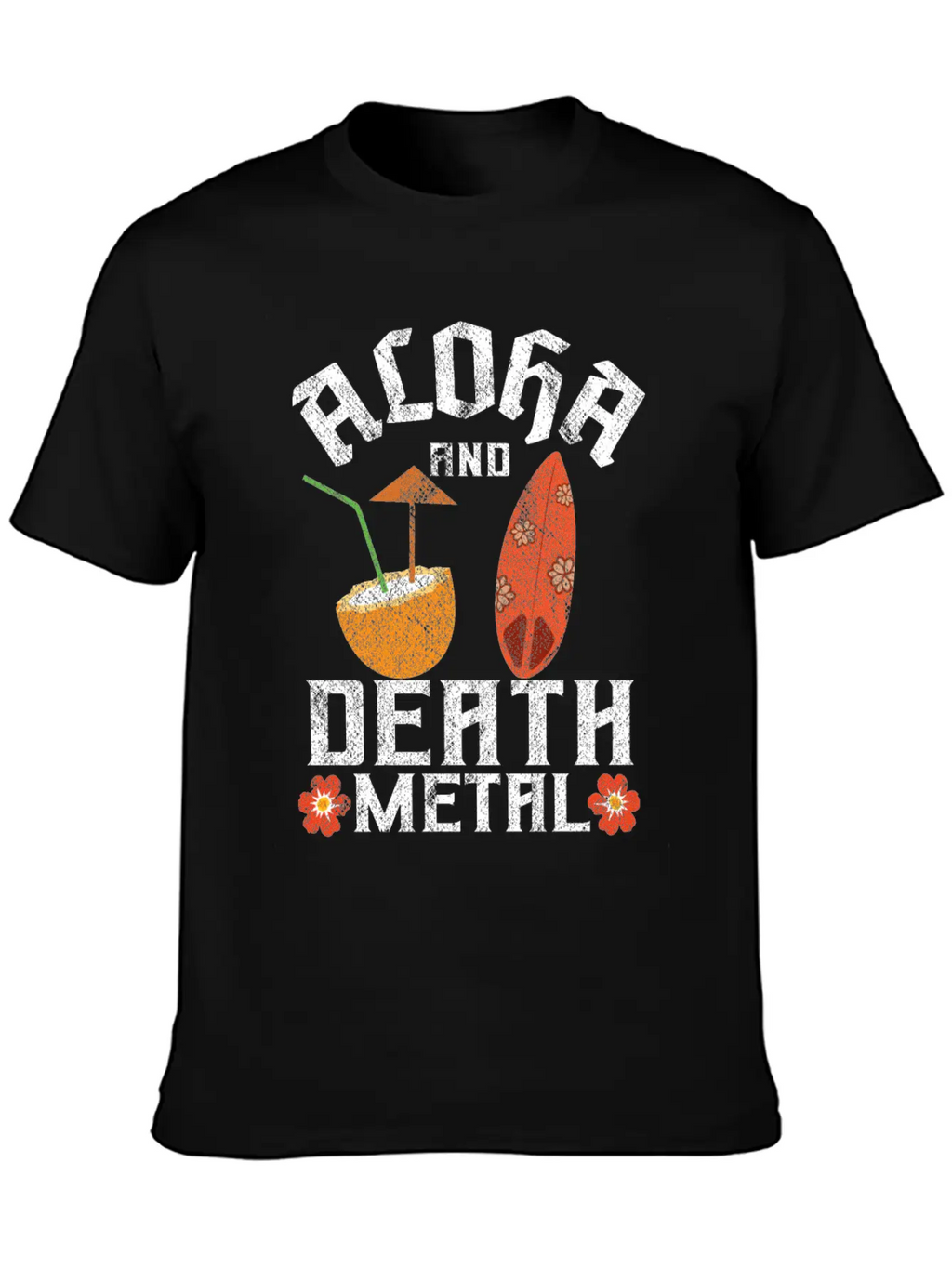 Aloha And Death Metal Funny Heavy Metal Unisex Casual T-Shirt – Clean Design For Daily Comfort