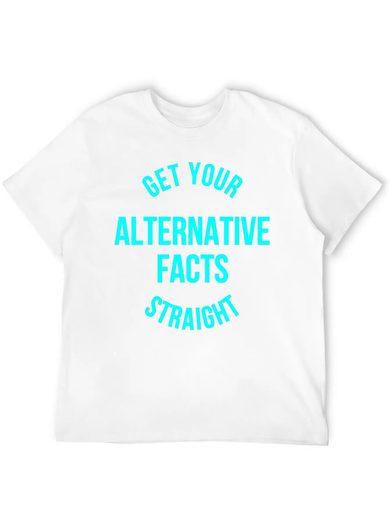 Alternative Facts Classic Cotton Tee – Unisex Comfort For Any Season