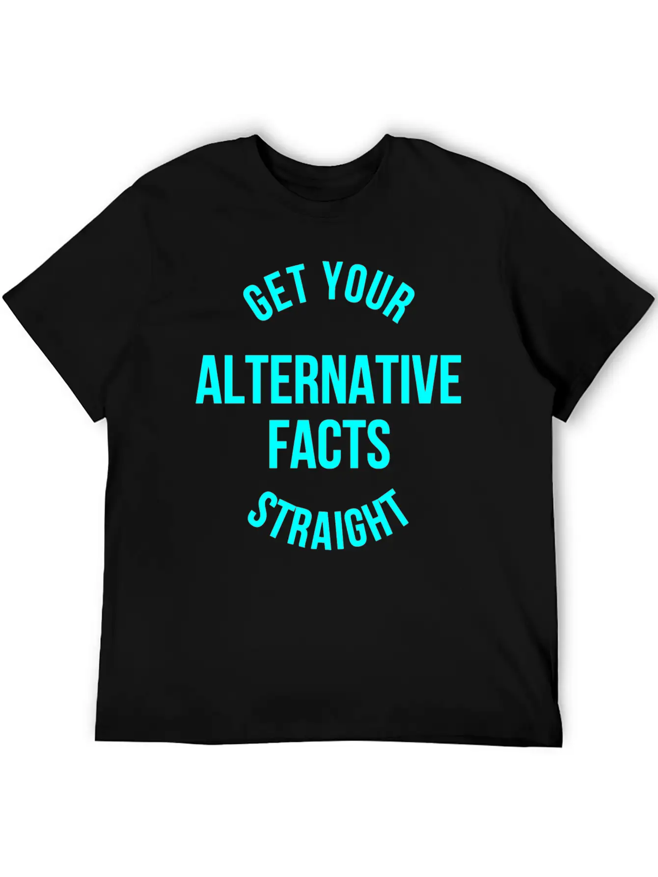 Alternative Facts Classic Cotton Tee – Unisex Comfort For Any Season