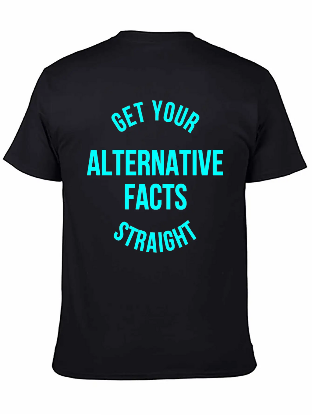 Alternative Facts Classic Cotton Tee – Unisex Comfort For Any Season