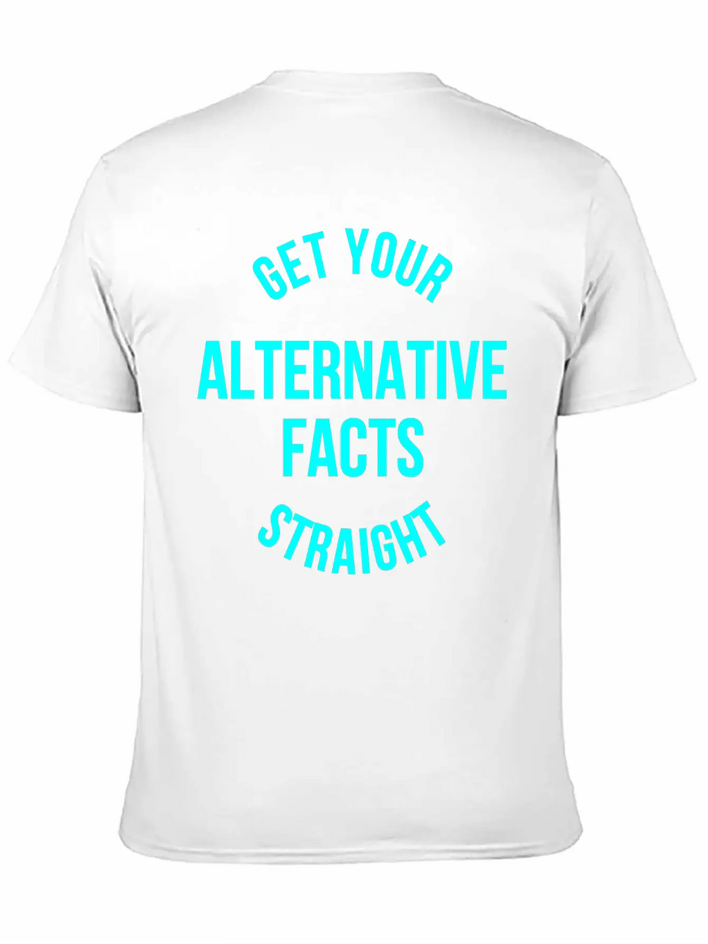 Alternative Facts Classic Cotton Tee – Unisex Comfort For Any Season