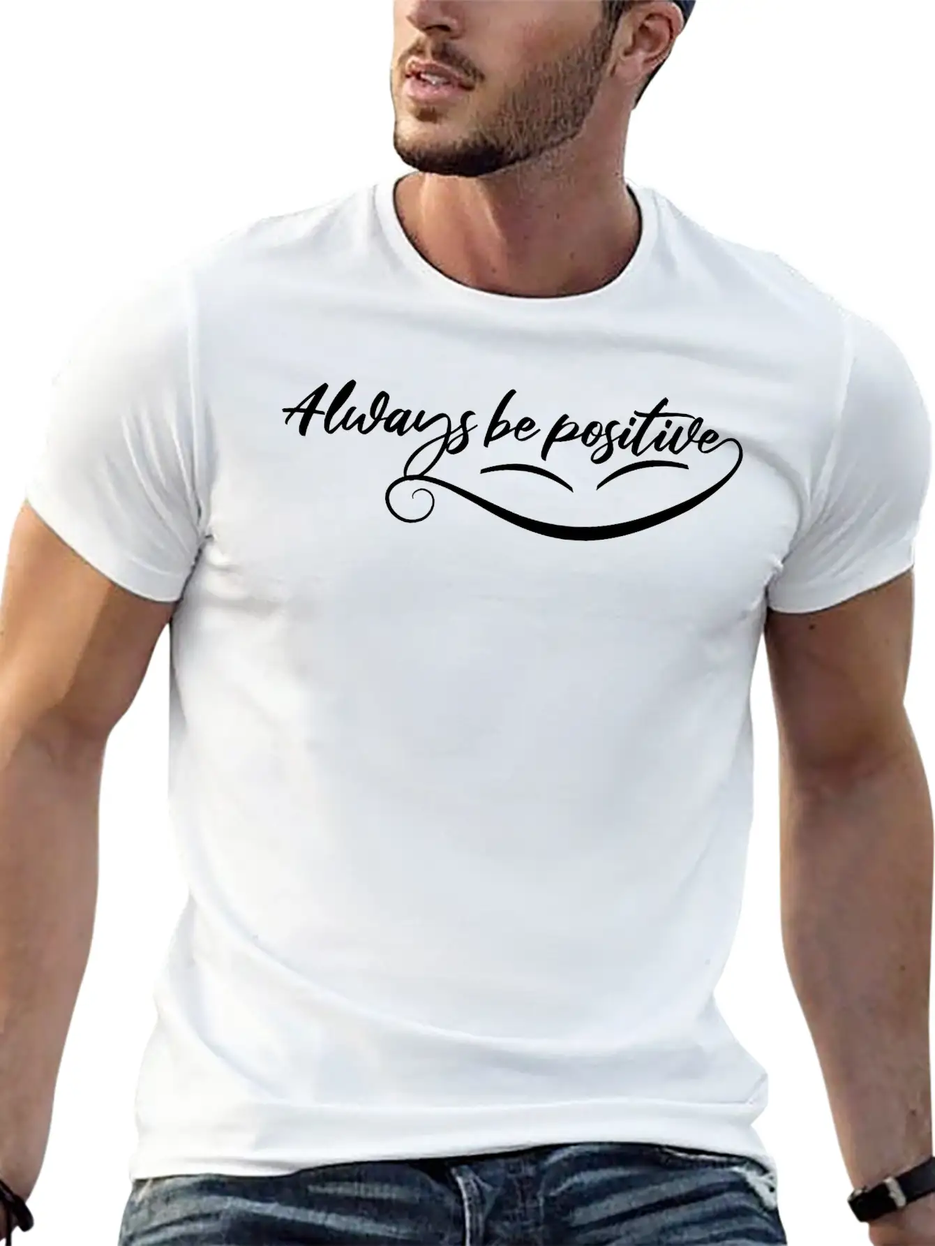 Always Be Positive Classic Cotton Tee – Unisex Comfort For Any Season